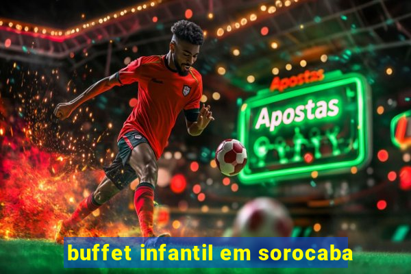 buffet infantil em sorocaba